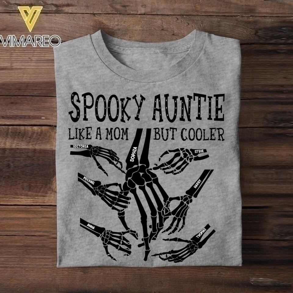 Personalized Spooky Auntie Like A Mom But Cooler Tshirt Printed QTDT1808