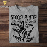 Personalized Spooky Auntie Like A Mom But Cooler Tshirt Printed QTDT1808
