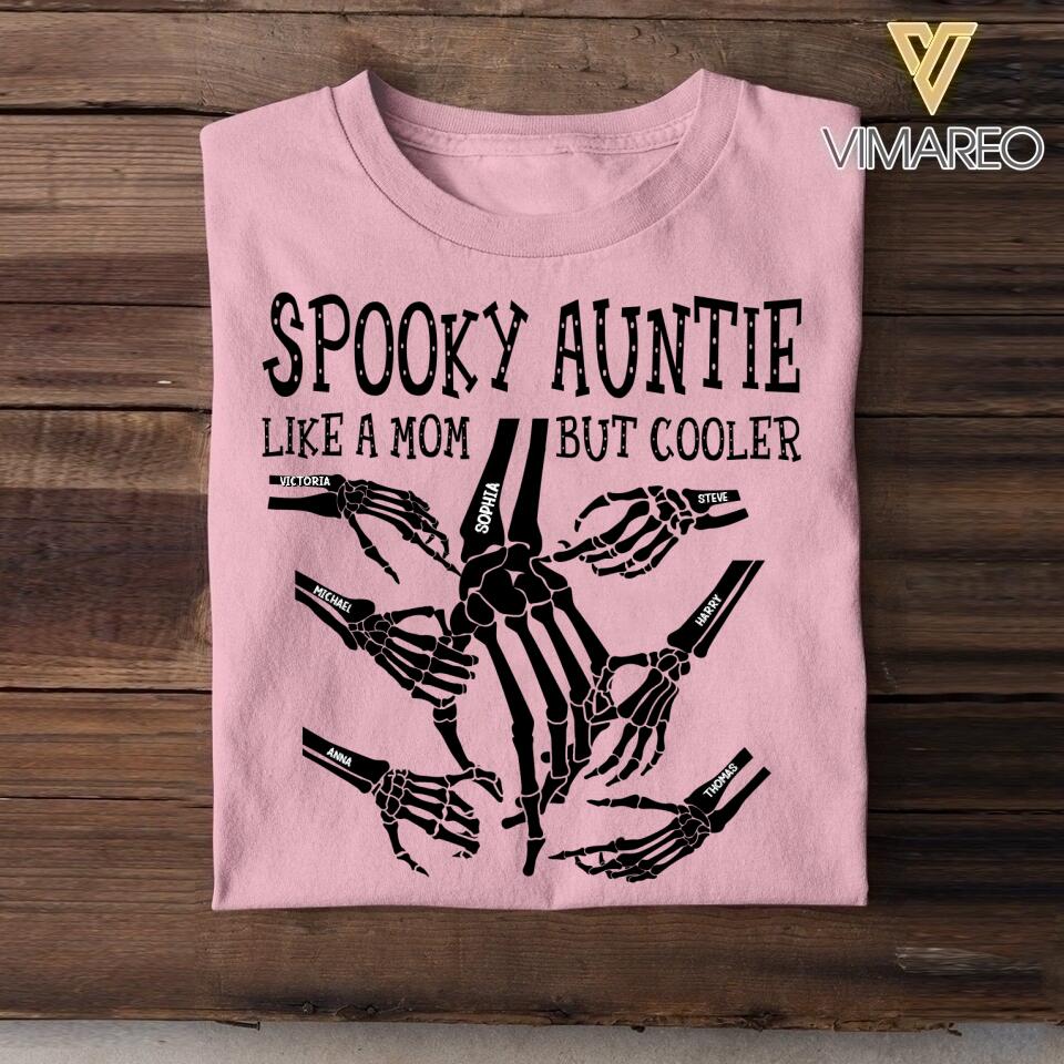 Personalized Spooky Auntie Like A Mom But Cooler Tshirt Printed QTDT1808