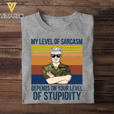 Personalized This My Level of Sarcasm Depends on your Level of Stupidity German Veteran/Soldier Tshirt Printed 22AUG-HY18