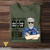 Personalized I Have Two Titles Dad And Australian Veteran Tshirt Printed QTDT1908