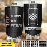 Personalized Canadian Grumpy Old Veteran Tumbler Printed QTDT2208