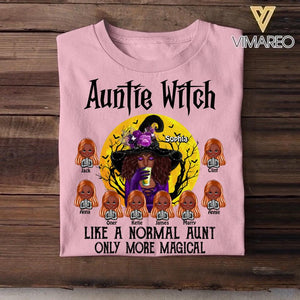 Personalized Auntie Witch Like A Normal Aunt Only More Magical Halloween Tshirt Printed 22AUG-HQ26