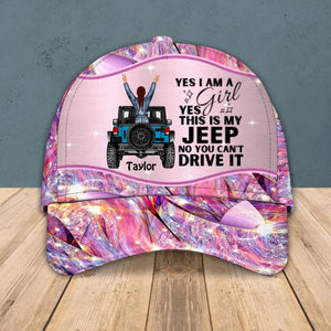Personalized Jeep Girl No You Can't Drive It Cap Printed 22SEP-HY08