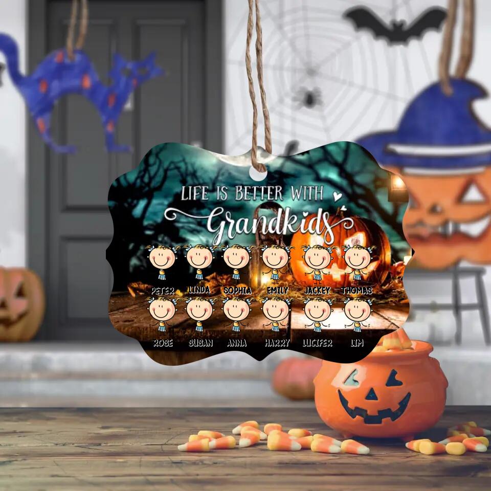 Personalized Halloween Life Is Better With Grandkids Kid Name Wood Ornament Printed QTHY1009