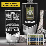 Personalized Canadian Grumpy Veteran/Soldier Tumbler Printed 22SEP-HY13