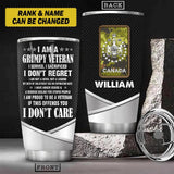Personalized Canadian Grumpy Veteran/Soldier Tumbler Printed 22SEP-HY13