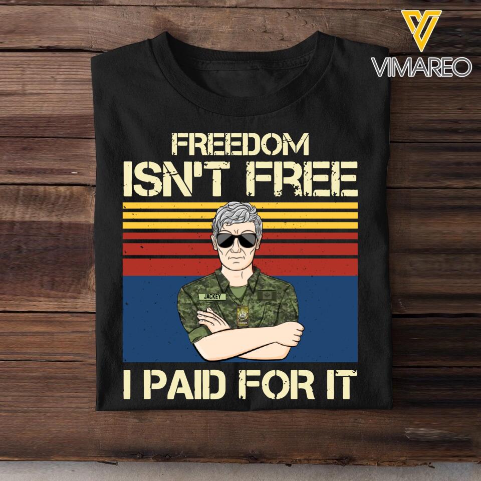 Personalized Canadian Freedom Isn't Free Veterans/Soldier Tshirt Printed 22SEP-HQ20