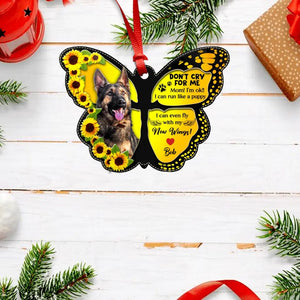 Personalized Memorial Dog Don't Cry For Me Butterfly Wood Ornament Printed DMVQ2309
