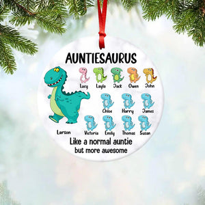 Personalized Auntiesaurus Like A Normal Grandma But More Awesome  Christmas Acrylic/Plastic Ornament Printed QTVQ0410