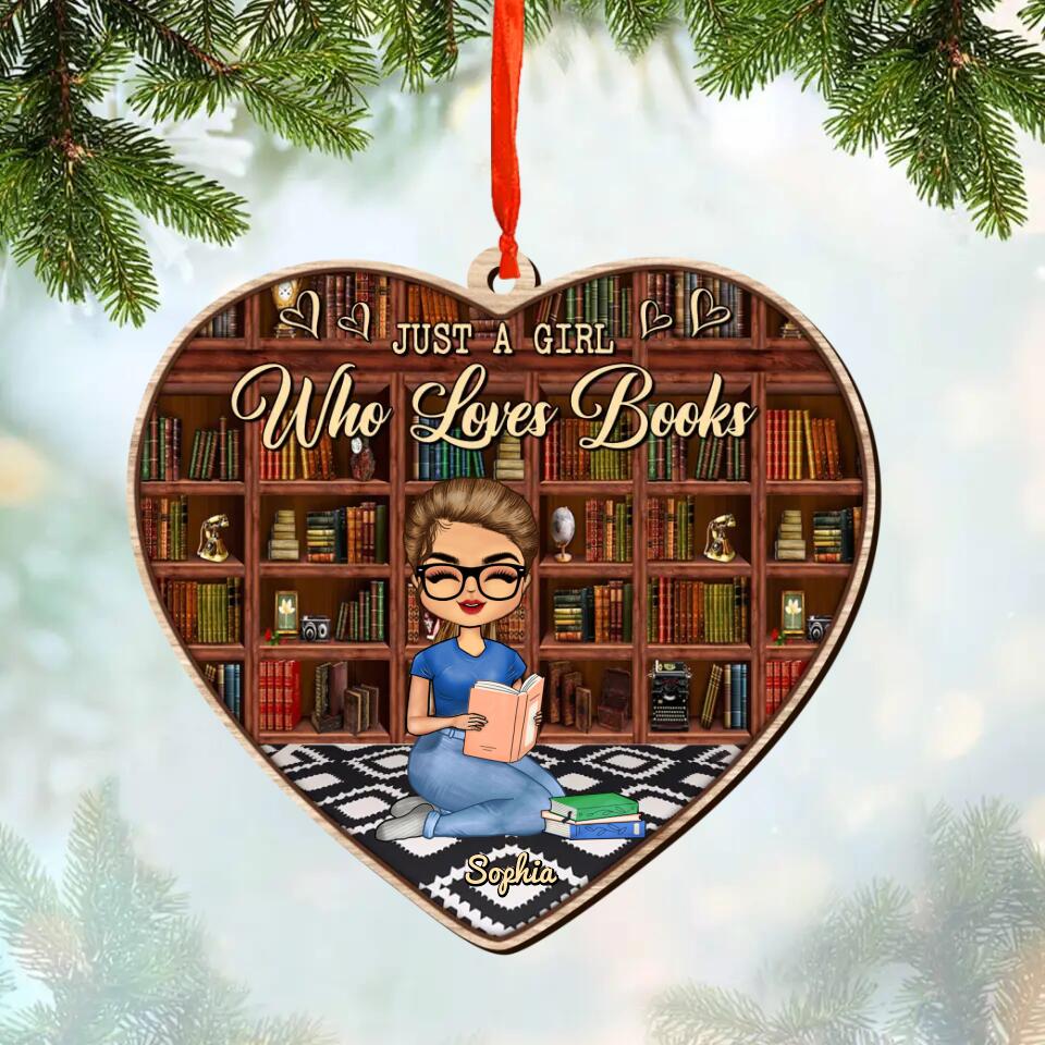 Personalized Just A Girl Who Loves Books Christmas Wood Ornament Printed QTDT1010