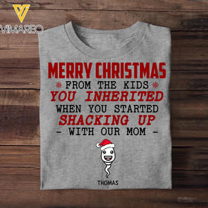 Personalized From The Kids You Inherited When You Started Shacking Up With Our Mom Christmas Tshirt Printed 22OCT-DT10