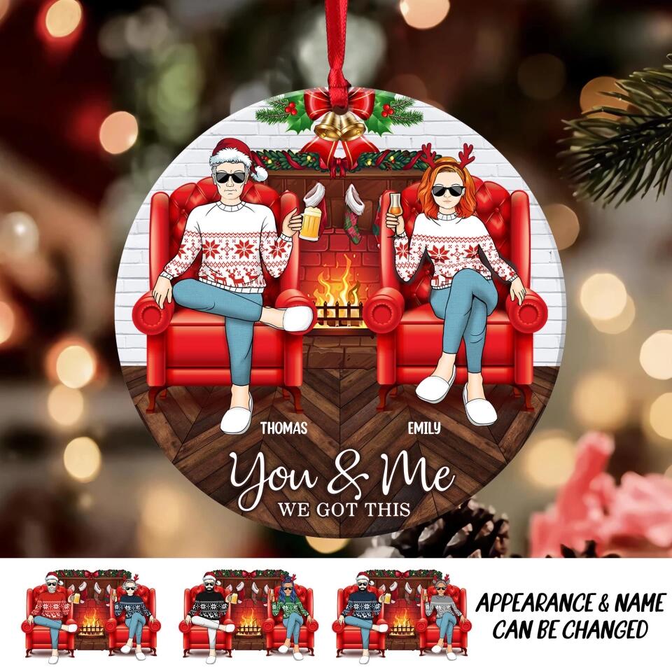 Personalized You And Me We Got This Christmas Wood Ornament Printed QTDT1510