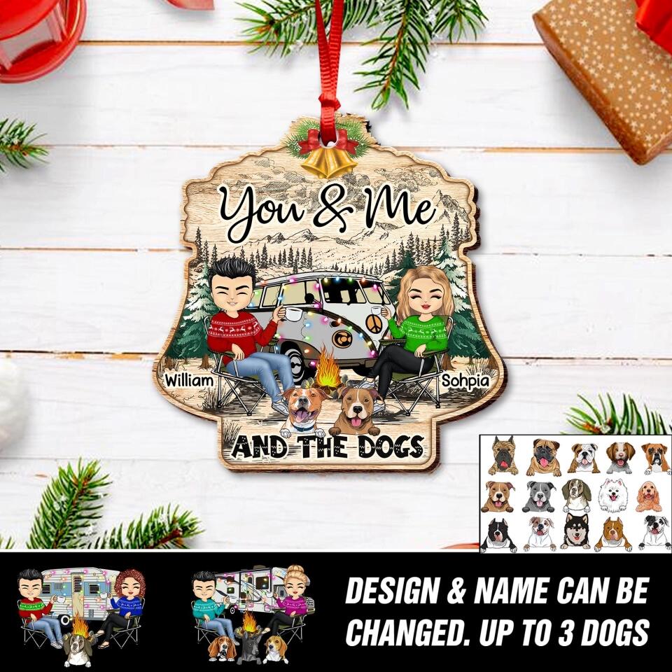 Personalized You And Me And The Dogs Christmas Wood Ornament Printed 22OCT-HQ15