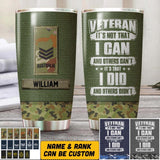 Personalized  Australian Veteran It's Not That I Can And Others Can't It's That I Did Camo Tumbler Printed QTHQ1810
