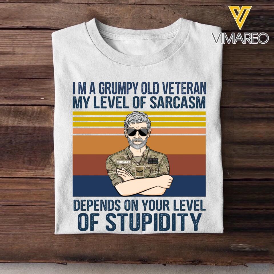 Personalized I'm An Uk Grumpy Old Veteran My Level Of Sarcasm Depends On Your Level Of Stupidity Camo Uniform Tshirt Printed 22OCT-HY19