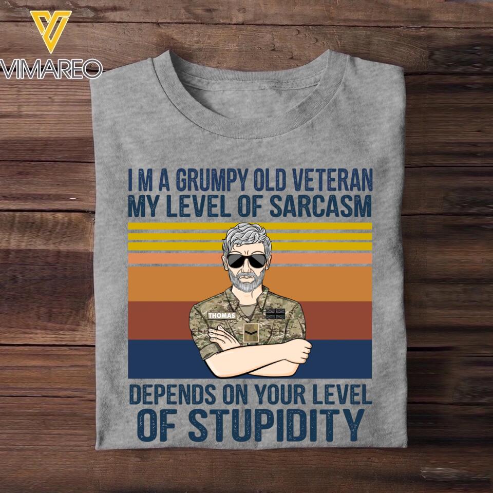Personalized I'm An Uk Grumpy Old Veteran My Level Of Sarcasm Depends On Your Level Of Stupidity Camo Uniform Tshirt Printed 22OCT-HY19