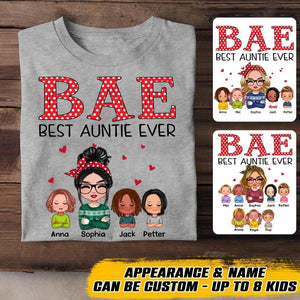Personalized Bae Best Auntie Ever & Kid Tshirt Printed 22OCT-HQ24