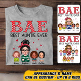 Personalized Bae Best Auntie Ever & Kid Tshirt Printed 22OCT-HQ24