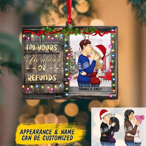 Personalized I'm Yours No Returns Or Refunds Couple Gifts Wood Ornament Printed  QTDT2610