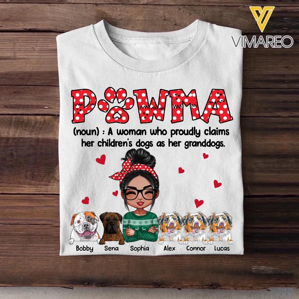 Personalized Pawma Her Children's Dogs As Her Granddogs Tshirt Printed 22OCT-HQ27