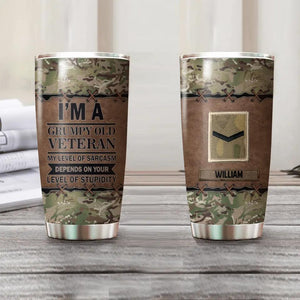 Personalized I'm An UK Grumpy Old Veteran My Level Of Sarcasm Depends On Your Level Of Stupidity Rank Camo Tumbler Printed OCT22-HY29