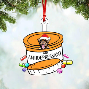 Personalized Dog Lovers Antidepressant Acrylic/Plastic Ornament Printed QTDT0311