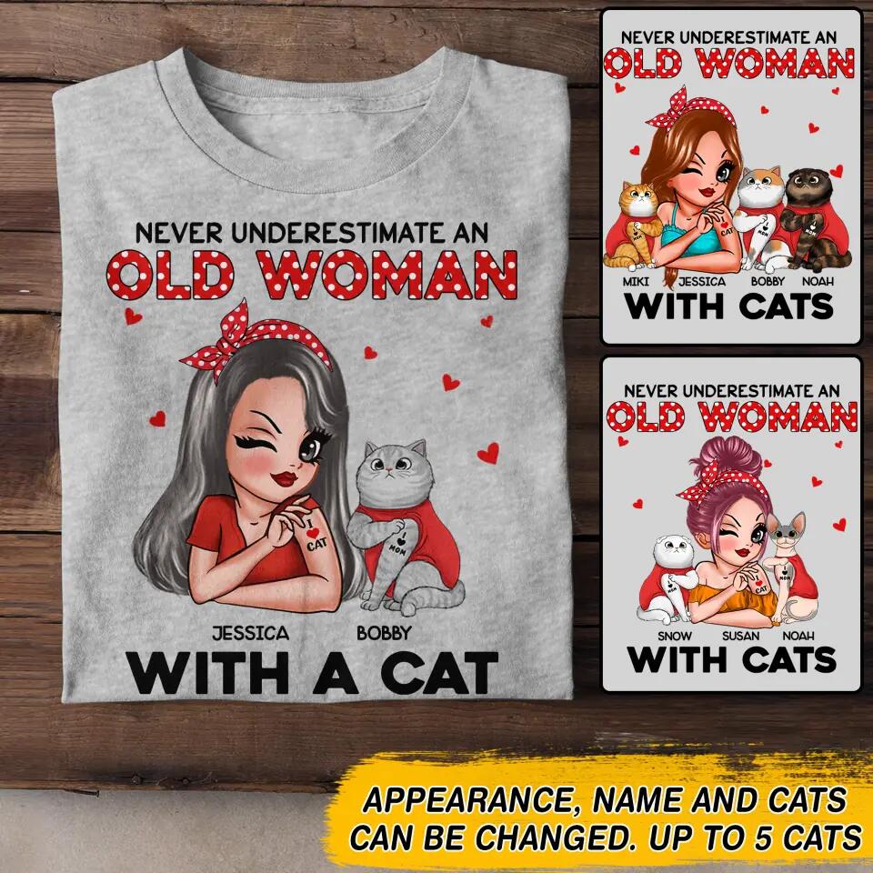 Personalized Never Underestimate An Old Woman With Cats Tshirt Printed 22NOV-DT03