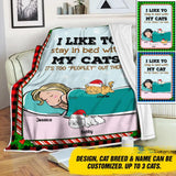 Personalized I Like To Stay In Bed With My Cats It's Too Peoply Out There Christmas Quilt Blanket Printed QTDT0811