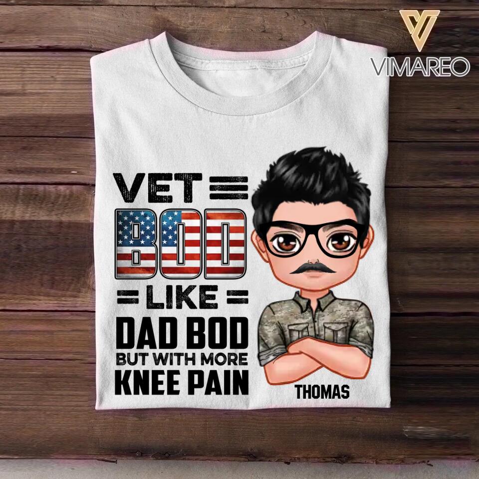 Personalized Vet US Bod Like Dad Bod But With More Knee Pain Tshirt Printed NOV22-DT09