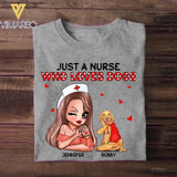 Personalized Just A Nurse Who Loves Dogs Tshirt or Mug Printed QTDT1511
