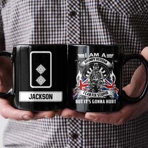Personalized I am A Grumpy Veteran I Can Fix Stupid But It's Gonna Hurt British Veteran Ceramic Mug QTDT2211