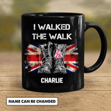 Personalized I Walked The Walk UK Soldier/ Veteran Black Mug Printed 22NOV-HY22