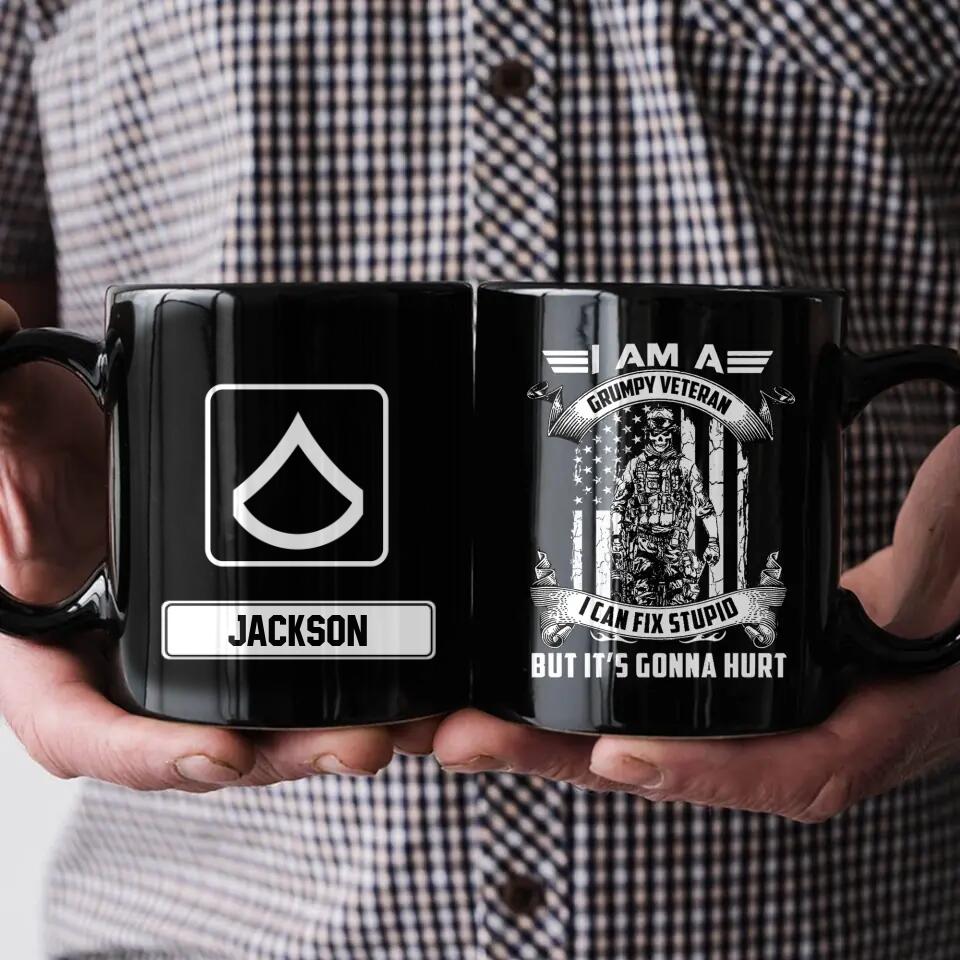 Personalized I Am A Grumpy Veteran I Can Fix Stupid But It's Gonna Hurt US Veteran/Soldier Mug QTHQ2311