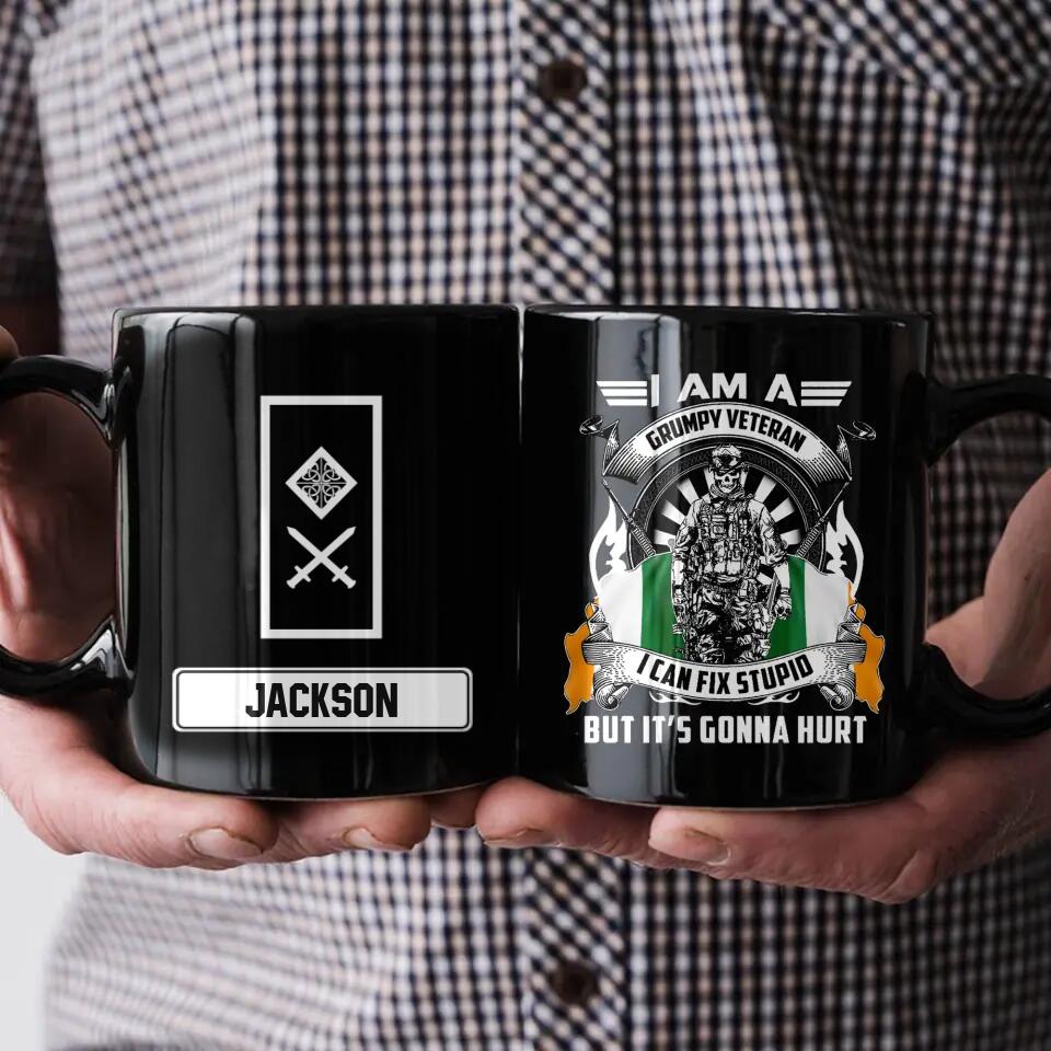 Personalized I Am A Grumpy Veteran I Can Fix Stupid But It's Gonna Hurt Irish Veteran/Soldier Printed Mug QTHQ2311