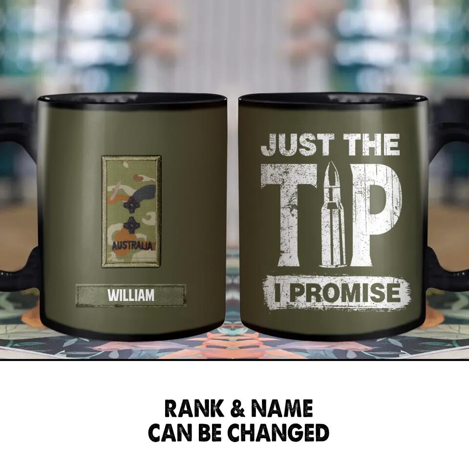 Personalized Juts The Tip I Promise Australian Solider/ Veteran Printed Mug 22NOV-HY23