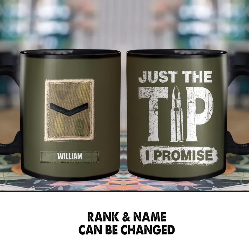 Personalized Juts The Tip I Promise UK Solider/ Veteran Printed Mug 22NOV-HY23