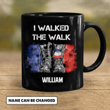 Personalized I Walked The Walk French Soldier/ Veteran Black Mug Printed 22NOV-HY22