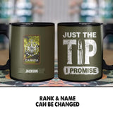 Personalized Juts The Tip I Promise Canadian Solider/ Veteran Printed Mug 22NOV-HY23