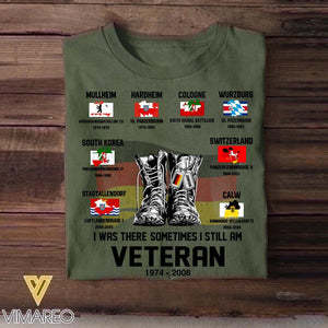 Personalized I Was There Sometimes I Still Am German Veteran Tshirt Printed 22NOV-DT29
