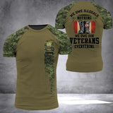 Personalized We Owe Illegals Nothing We Owe Our Canadian Veteran Everything 3D Printed Tshirts 22NOV-HQ29