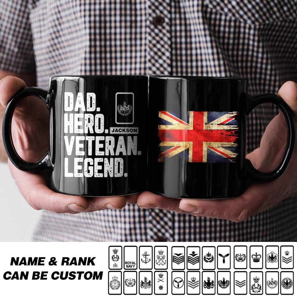 Personalized Dad Hero Veteran Legend UK Solider/ Veteran Rank Black Mug Printed QTHQ2911