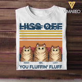 Personalized Fluff You Hiss Off Cat Lovers Christmas 3D Printed Tshirt QTDT0212
