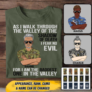 Personalized As I Walk Through The Valley of The Shadow of Death I Fear No Evil For I am The Baddest One In The Valley Australian Solider/Veteran Rank Camo Tshirt Printed 22DEC-HY05