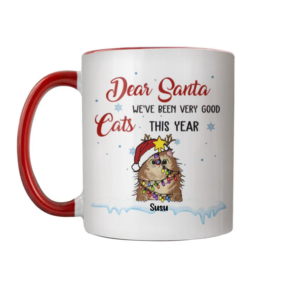 Personalized Cat Lovers Dear Santa We've Been Very Good This Year Accent Mug PNHY0512