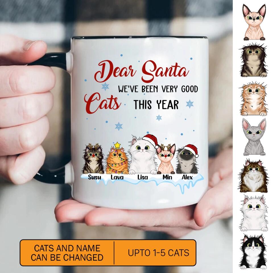 Personalized Cat Lovers Dear Santa We've Been Very Good This Year Accent Mug PNHY0512
