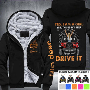 Personalized Yes I Am A Girl Yes This Is My Jeep No You Can't Drive It Jeep Girl Printed Fleece Hoodie PNDT0712