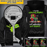 Personalized I Hate Morning People And Mornings And People Grinch & Dog Christmas Gift Fleece Hoodie Printed PNHQ1012