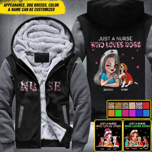Personalized Just A Nurse Who Loves Dogs Fleece Hoodie Printed PNDT1012