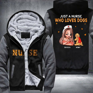 Personalized Just A Nurse Who Loves Dogs Fleece Hoodie Printed PNDT1012